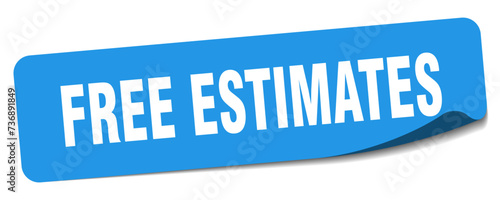free estimates sticker. free estimates label