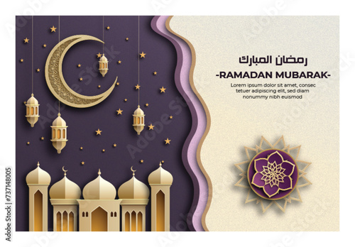 Ramadan Mubarak template with a 3D paper-cut aesthetic showcasing elegant Islamic lanterns, and a arabic ornamental. a sophisticated gold and violet color palette, and use vector illustrations.