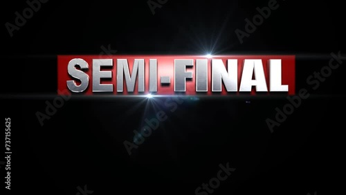 Semi Final 3D Text Animation with Animated Flares HD ALPHA Channel