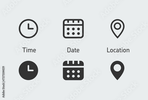 Time, date, location address icon set. Calendar, clock, map pin, reminder, adress symbols business sign.
