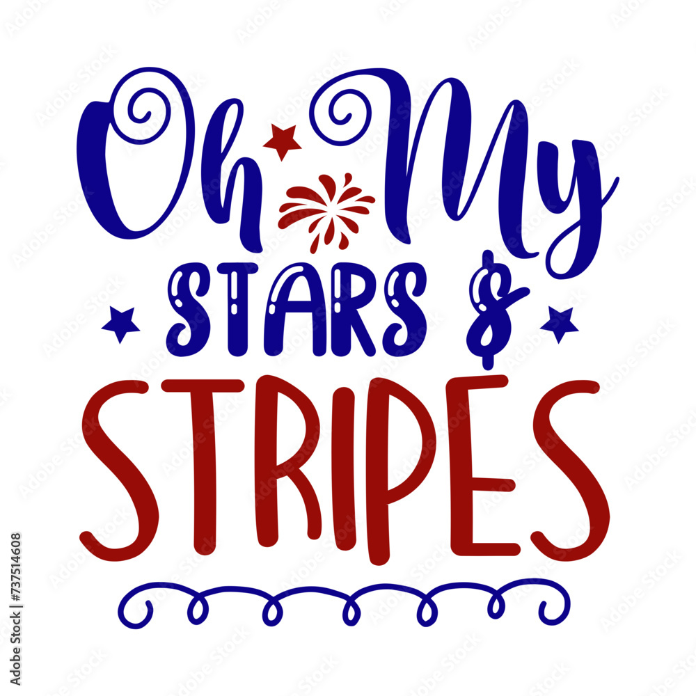 Oh My Stars & Stripes Svg
