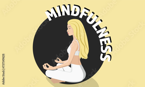Yong woman practices yoga and meditates in the lotus position. Vector illustration depicts a concept of mindfulness. The image conveys a message of relaxation, harmony, and balance.