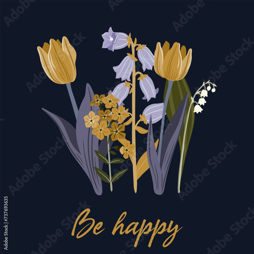 Be happy slogan and bouquet of garden flowers, vector drawing plants at white background, hand drawn botanical illustration photo