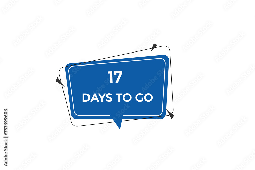 17 days to go countdown to go one time, background template,17 days to go, countdown sticker left banner business,sale, label button, 17 days to go countdown to go one time, background template,17 days to go, countdown sticker left banner business,sale, label button,