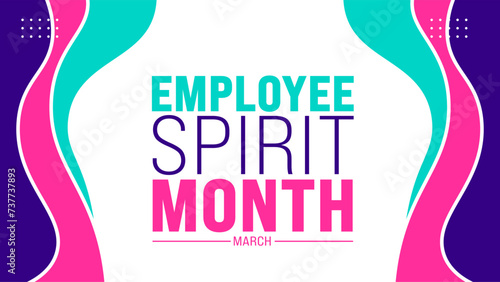 March is Employee Spirit Month background template. Holiday concept. use to background, banner, placard, card, and poster design template with text inscription and standard color. vector illustration. photo