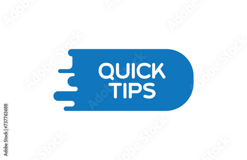 quick tips sign on white background	