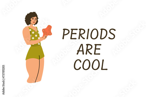 Woman healty and care sticker - periods are cool. Vector illustration included woman with reusable sanitary pad in hand. Zero waste concept illustration. 