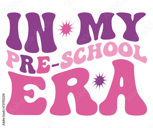 In My Mom Era Retro Svg, cancer warrior Era, Pre- School, soccer mom era, first grade Era, Nurse ,  Teacher, wife, third grade, Travis, Spooky Bitch, senior, Retro T-Shirt Design, Merry Teacher, 