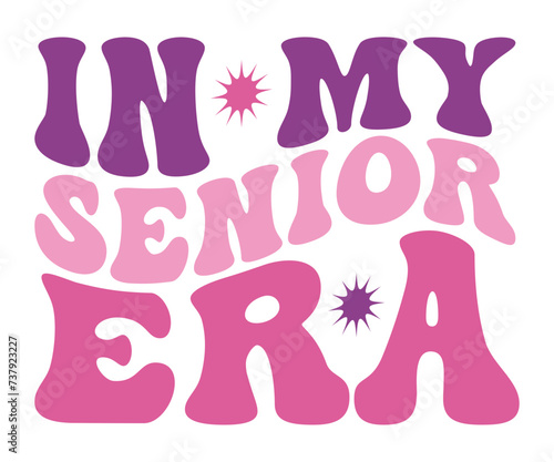 In My Mom Era Retro Svg, cancer warrior Era, Pre- School, soccer mom era, first grade Era, Nurse ,  Teacher, wife, third grade, Travis, Spooky Bitch, senior, Retro T-Shirt Design, Merry Teacher, 