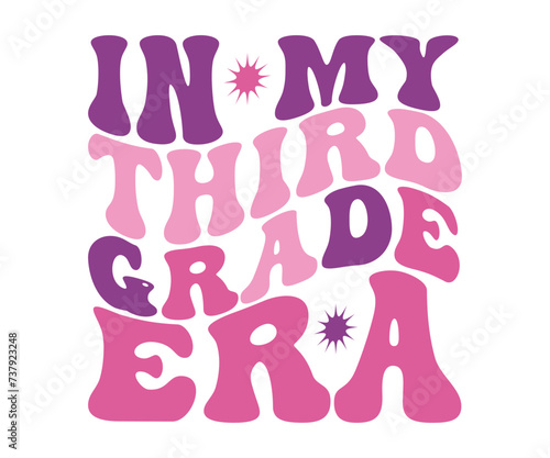 In My Mom Era Retro Svg, cancer warrior Era, Pre- School, soccer mom era, first grade Era, Nurse ,  Teacher, wife, third grade, Travis, Spooky Bitch, senior, Retro T-Shirt Design, Merry Teacher, 