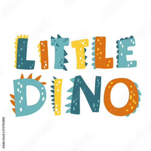 Dinosaur lettering. Little Dino. Vector illustration in cartoon Scandinavian style. Childish design for birthday invitation, baby shower, poster, clothing, nursery wall art, and card