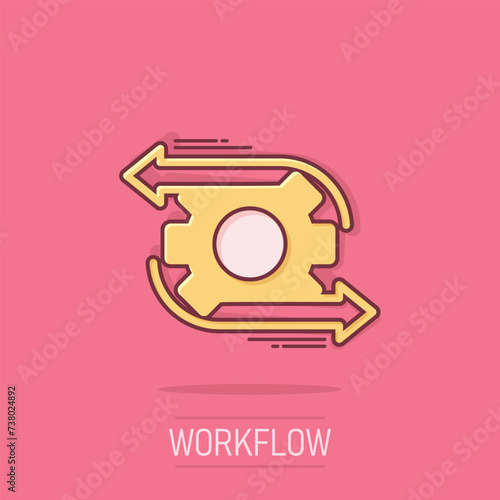 Workflow icon in comic style. Gear effective cartoon vector illustration on isolated background. Process organization splash effect business concept.