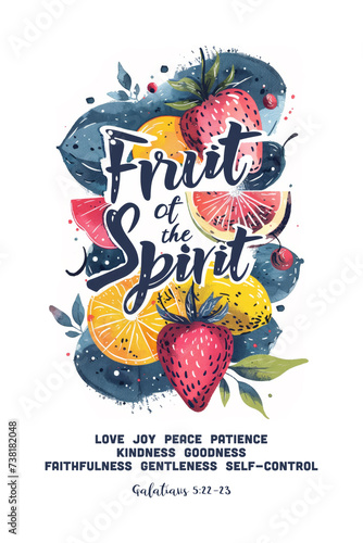 Bright and colorful typographic illustration with fruits, representing the biblical 'Fruit of the Spirit' from Galatians 5:22-23. photo