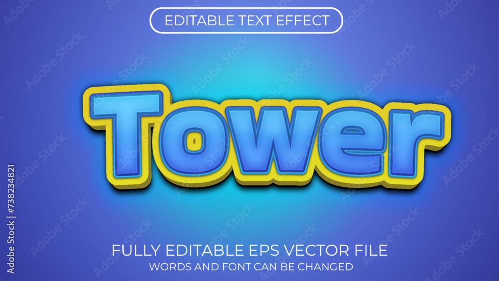 Tower editable text effect. Editable text style effect