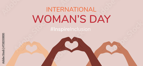 Greeting card with hands like a heart of different skin color, March 8, International Women's Day. Inspiring inclusion. Flat Vector Illustration EPS10