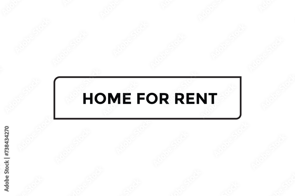 Home for rent button web banner templates. Vector Illustration 
