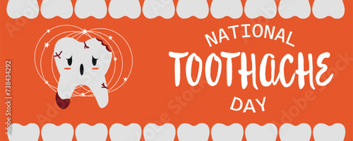 Banner for National Toothache Day with sad tooth with decay