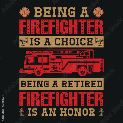 Firefighter T-Shirt Design With Vector And Elements