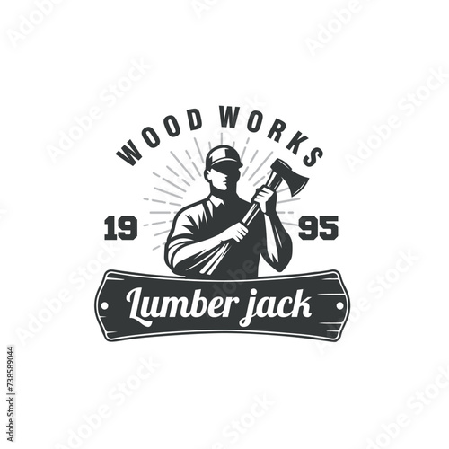 lumberjack man hold the ax vintage badge logo vector graphic illustration