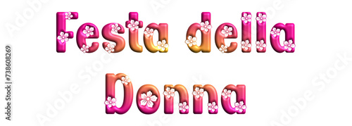 Festa della donna - women's day written in Italian, yellow and Pink color, vector graphics for posters, cards, postcards, invitations, banners, advertising, © roberta