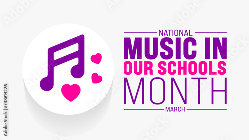 March is Music In Our Schools Month background template. Holiday concept. use to background, banner, placard, card, and poster design template with text inscription and standard color. vector