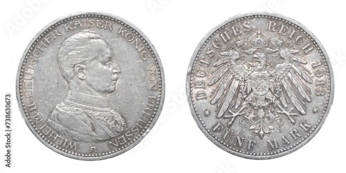 Wilhelm II Deutscher Kaiser Konig Von Preussen Bust of the king right 1913 Deutsches Reich 5 funf Mark authentic coin, front obverse and back sides isolated on white background photo