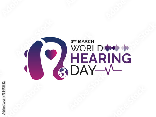 World Hearing Day, raise awareness about how to prevent deafness and how to prevent deafness and hearing loss and promote ear and hearing care around the world, vector illustration.