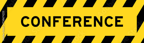 Yellow and black color with line striped label banner with word conference