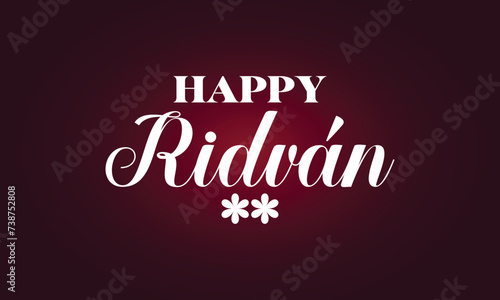 Happy Ridvan Stylish Text illustration Design