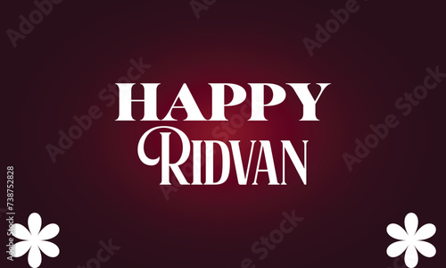 Happy Ridvan Stylish Text illustration Design