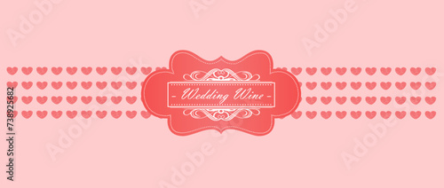 Hearts Wedding Wine Label Vector Design (ID: 738925682)