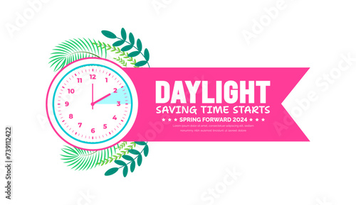 Spring Forward concept 2024 banner. Daylight Saving Time Starts background with cartoon doodle style with funny clock flower. schedule of changing clocks at march 10, 2024. Spring Forward clock banner