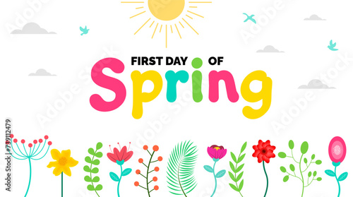 Bild auf Leinwand First Day of Spring or It's First Spring Day background template with colorful flower