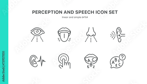 Perception and Speech Icon Set. Thin Linear Illustrations of Vision, Hearing, Taste, Smell, Touch, Communication. Isolated Vector Signs.