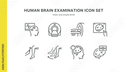 Human Brain Examination Icon Set. Thin Linear Illustrations of Electroencephalography EEG, MRI Magnetic Resonance, Medical CT Scanner Diagnostics, Brain Stroke, Reflex Test. Isolated Vector Signs. 