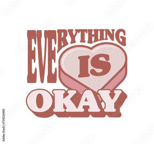 Everything is Okay ver1 vector illustration photo