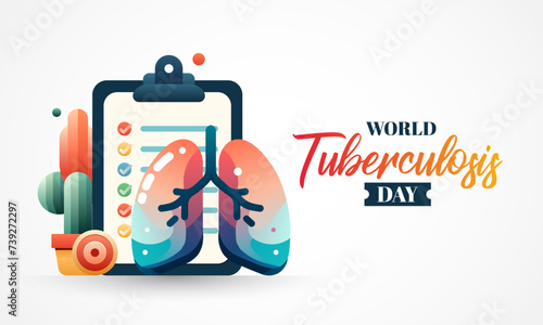 World Tuberculosis Day, observed on March 24th each year, is designed to build public awareness about the global epidemic of tuberculosis and efforts to eliminate the disease. Vector illustration.