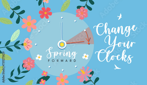 Spring Daylight Saving Time Starts. The clocks moves forward one hour at and text reminder change your clocks. Vector illustration banner with spring flowers, clockface and birds