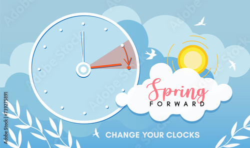 Daylight saving time concept with clock, clouds, and sun illustration. Spring Forward message on a blue sky background. Design for poster, banner, and reminder