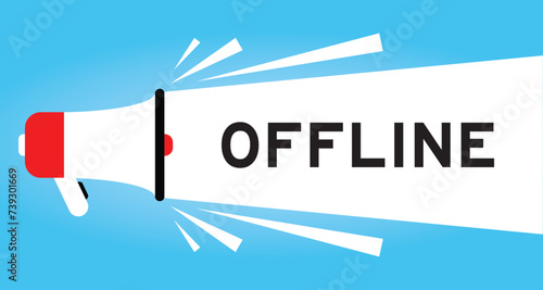 Color megaphone icon with word offline in white banner on blue background