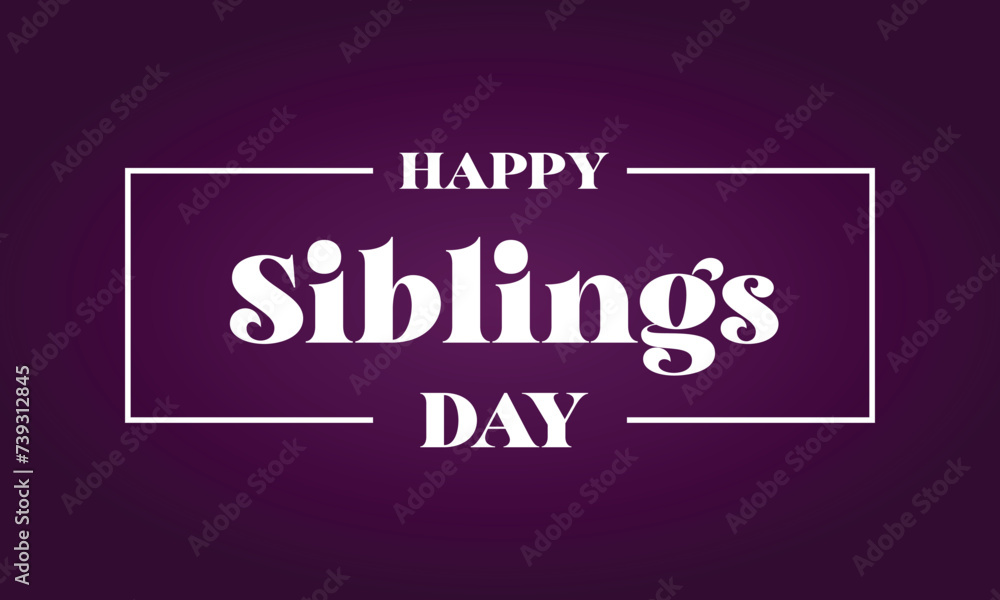 Fototapeta premium Happy Siblings Day Text With Gradient Background Design