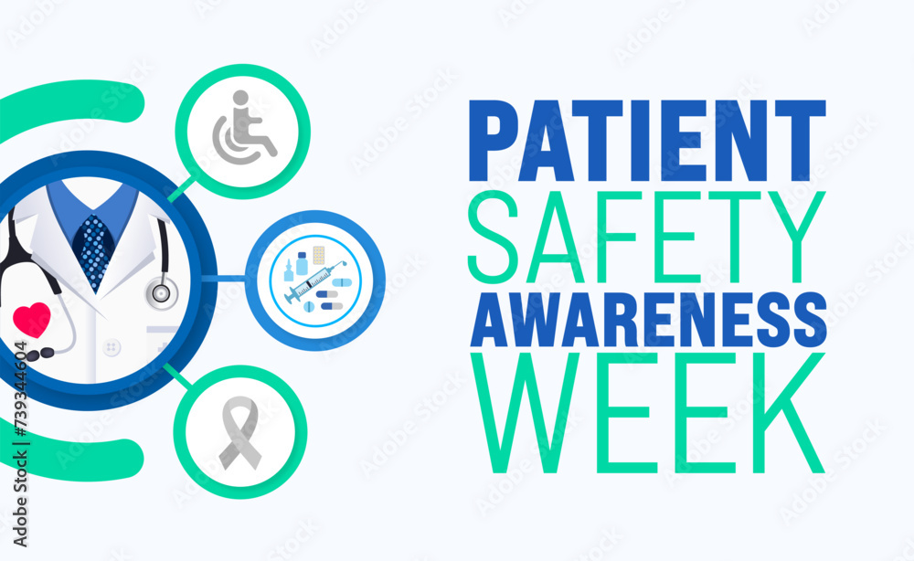 March is Patient Safety Awareness Week background template. Holiday concept. use to background, banner, placard, card, and poster design template with text inscription and standard color. vector March is Patient Safety Awareness Week background template. Holiday concept. use to background, banner, placard, card, and poster design template with text inscription and standard color. vector