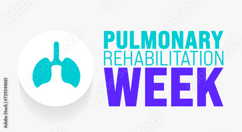 March is Pulmonary Rehabilitation Week background template. Holiday concept. use to background, banner, placard, card, and poster design template with text inscription and standard color. vector