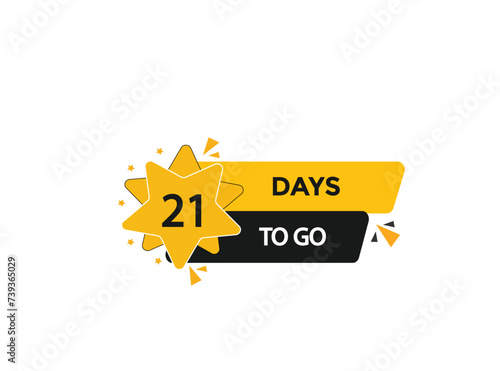 21 days to go countdown to go one time,  background template,21 days to go, countdown sticker left banner business,sale, label button, © Mustafiz