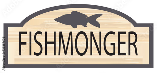 Wooden Fishmonger Store Sign