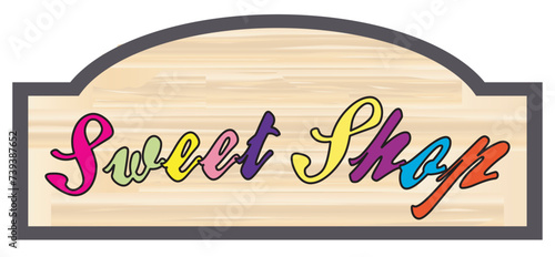 Wooden Sweet Shop Store Sign