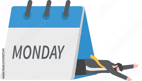 Monday blues, tired and fear of routine office work, depression or sadness worker, sleepy and frustrated on Monday morning, tired and sleepy businessman going to work with calendar showing Monday.

