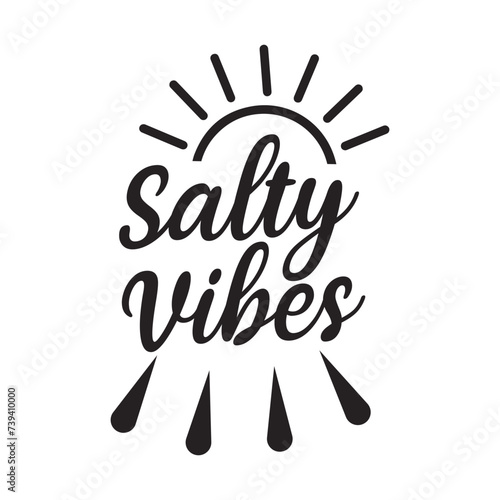 salty vibes