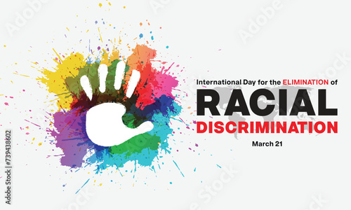 International Day for the Elimination of Racial Discrimination design. it features a hand print on a color splash. Vector illustration photo