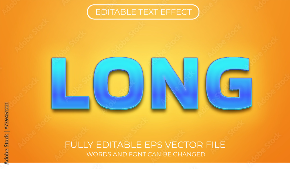 Long editable text effect. Editable text style effect Long editable text effect. Editable text style effect